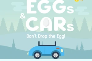 Hình ảnh minh họa một chiếc xe hơi màu xanh trên nền cảnh rừng, với chữ EGGs & CARs, Dont Drop the Egg!