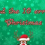 Nền màu xanh với bông tuyết trang trí và dòng chữ Find the 10 errors Christmas màu đỏ trắng, bên dưới có hình chú tuần lộc đội mũ Noel