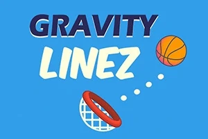 Chữ GRAVITY LINEZ trên nền xanh, với một quả bóng rổ đang bay vào chiếc rổ