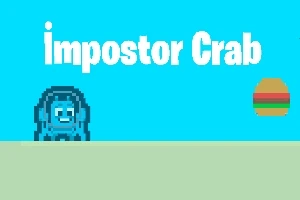 Hình ảnh hiển thị một nhân vật cua màu xanh và một chiếc bánh burger, với chữ impostor Crab trên nền xanh da trời