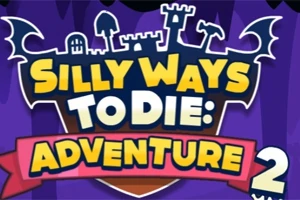 Logo nổi bật với chữ Silly Ways to Die: Adventure 2 trên nền màu tím, có hình thành phố và hai cánh dơi cách điệu