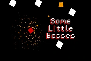 Hình ảnh có nền đen với các hình vuông màu trắng và cam xung quanh, cùng dòng chữ Some Little Bosses