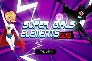 Hai nhân vật siêu anh hùng nữ với trang phục đặc trưng, nền tím với các tia sáng và chữ Super Girls Elements Quiz