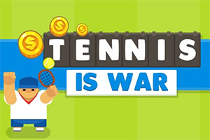 Hình ảnh một nhân vật hoạt hình đang giơ vợt tennis với dòng chữ lớn TENNIS IS WAR và các đồng xu vàng phía trên