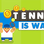 Hình ảnh một nhân vật hoạt hình đang giơ vợt tennis với dòng chữ lớn TENNIS IS WAR và các đồng xu vàng phía trên