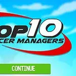 Hình ảnh logo với chữ Top 10 Soccer Managers trên nền bầu trời xanh và nút Continue màu xanh lá cây