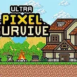 Cảnh nền 8-bit với nhà gỗ, lò lửa, và cây cối cùng dòng chữ Ultra Pixel Survive